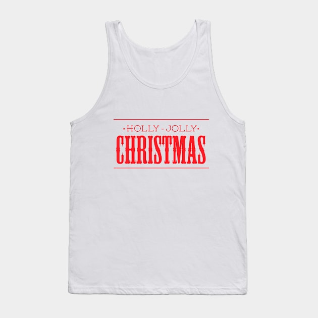 Red Holly Jolly Christmas Font Design Tank Top by LittleMissy